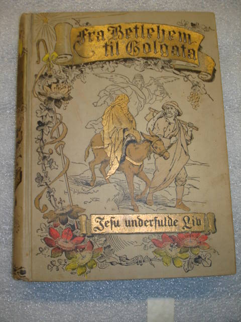 Object: Book (From Bethlehem to Golgotha)