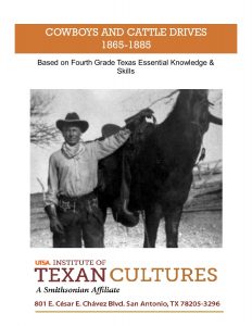 Cowboys and Cattle Drives, 1865-1885