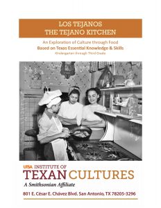 The Tejano Kitchen: An Exploration of Culture Through Food