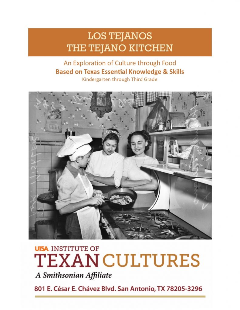 The Tejano Kitchen: An Exploration of Culture Through Food - UTSA ...