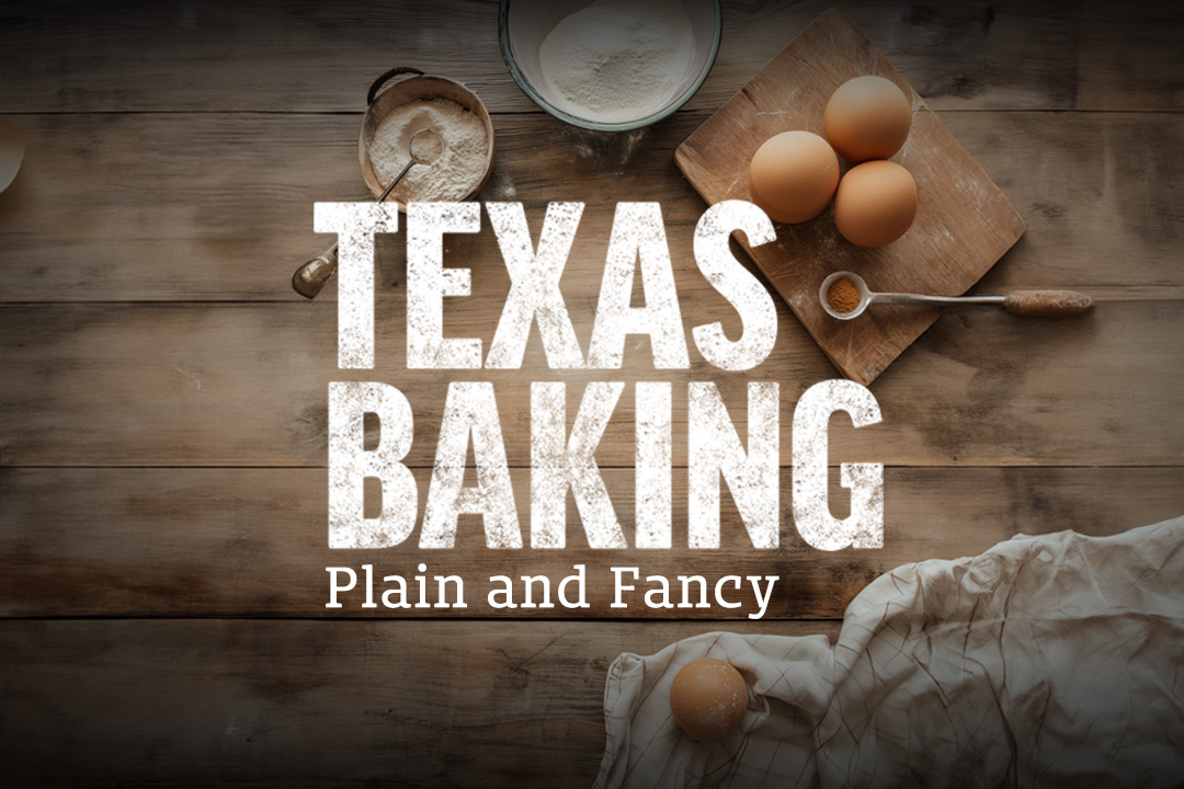 Texas Baking, plain and fancy